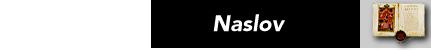 Naslov: prema naslovu katalo�ke jedinice u katalogu